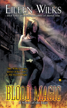Blood Magic Paperback by Eileen Wilks