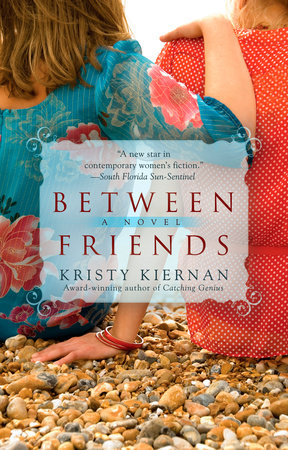 Between Friends Paperback by Kristy Kiernan
