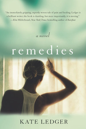 Remedies Paperback by Kate Ledger