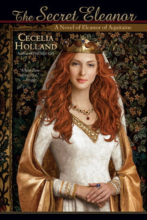 The Secret Eleanor Paperback by Cecelia Holland
