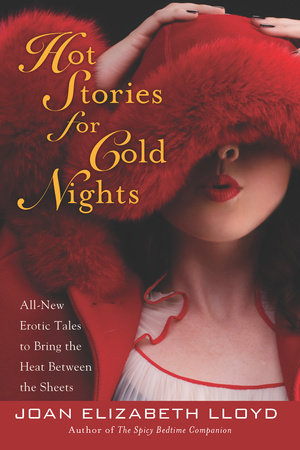 Hot Stories for Cold Nights Paperback by Joan Elizabeth Lloyd