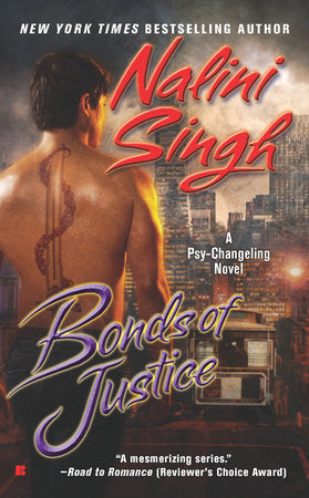 Bonds of Justice Paperback by Nalini Singh