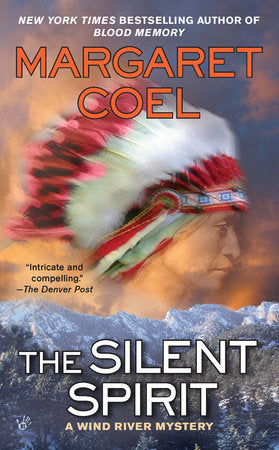 The Silent Spirit Paperback by Margaret Coel