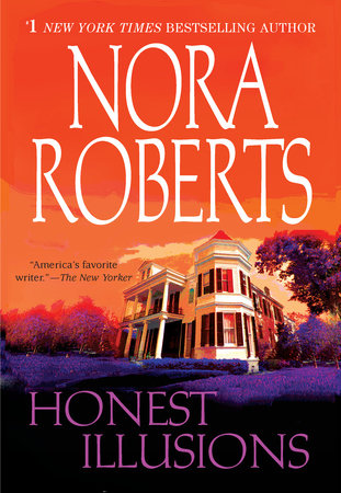 Honest Illusions Paperback by Nora Roberts