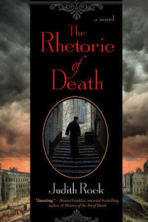 The Rhetoric of Death Paperback by Judith Rock