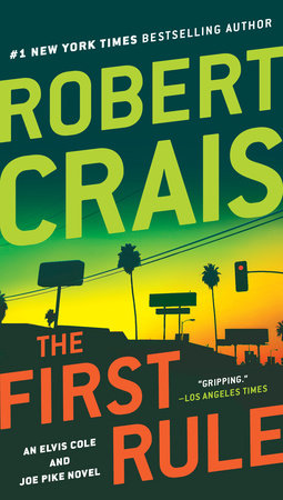 The First Rule Paperback by Robert Crais
