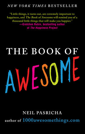 The Book of Awesome Paperback by Neil Pasricha