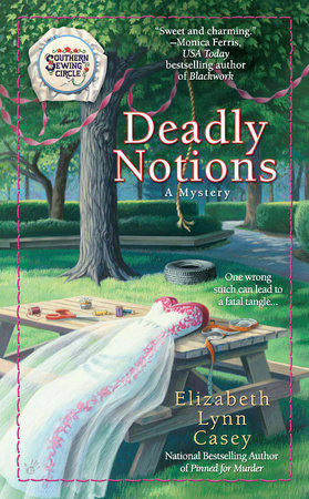 Deadly Notions Paperback by Elizabeth Lynn Casey