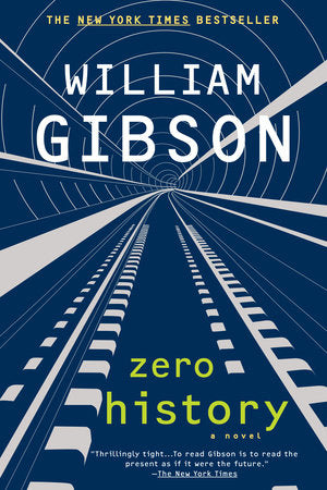 Zero History Paperback by William Gibson