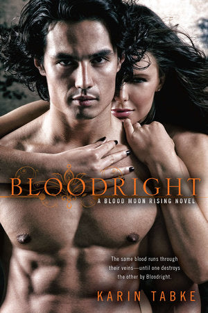 Bloodright Paperback by Karin Tabke