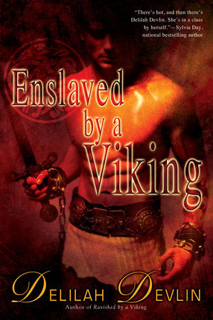 Enslaved by a Viking Paperback by Delilah Devlin