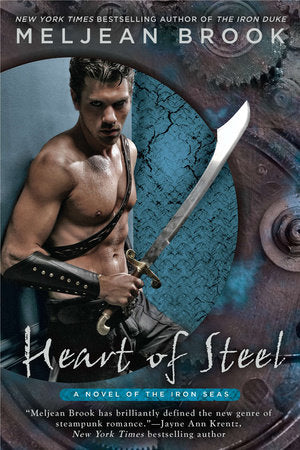Heart of Steel Paperback by Meljean Brook