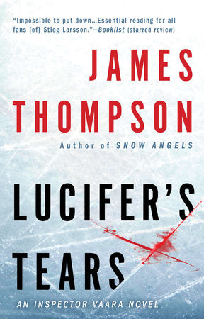 Lucifer's Tears Paperback by James Thompson