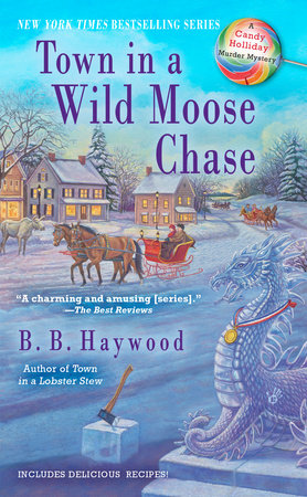 Town in a Wild Moose Chase Paperback by B.B. Haywood