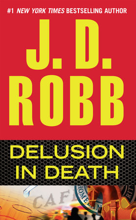 Delusion in Death Paperback by J. D. Robb