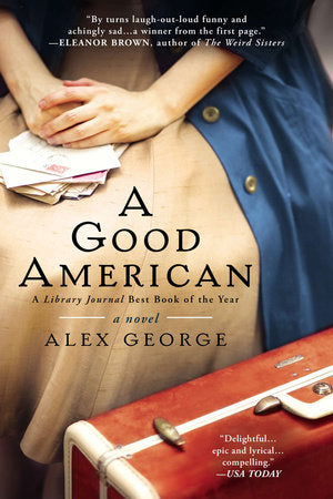 A Good American Paperback by Alex George