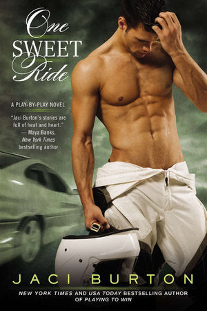 One Sweet Ride Paperback by Jaci Burton