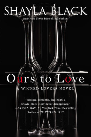 Ours to Love Paperback by Shayla Black