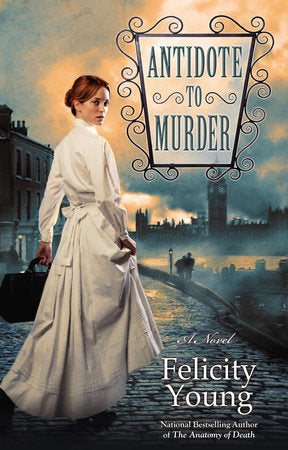 Antidote to Murder Paperback by Felicity Young
