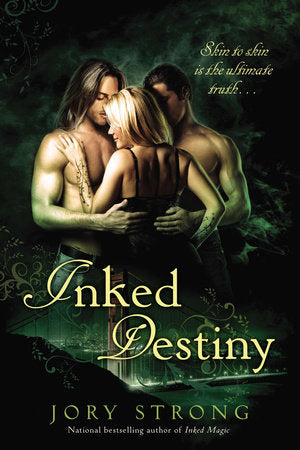 Inked Destiny Paperback by Jory Strong