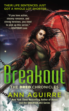 Breakout Paperback by Ann Aguirre