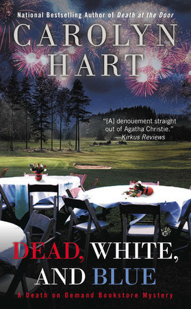 Dead, White, and Blue Paperback by Carolyn Hart