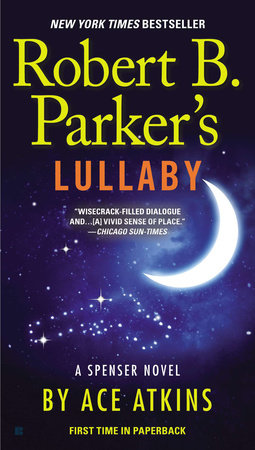 Robert B. Parker's Lullaby Paperback by Ace Atkins