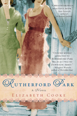 Rutherford Park Paperback by Elizabeth Cooke