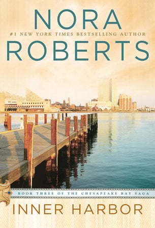 Inner Harbor Paperback by Nora Roberts