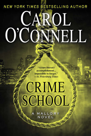 Crime School Paperback by Carol O'Connell