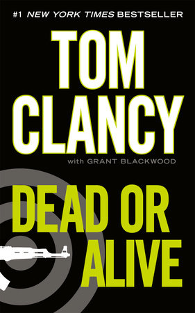 Dead or Alive Paperback by Tom Clancy