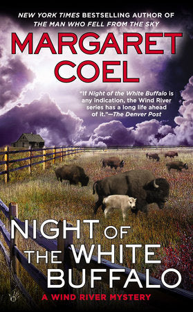 Night of the White Buffalo Paperback by Margaret Coel