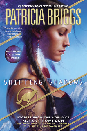 Shifting Shadows Paperback by Patricia Briggs