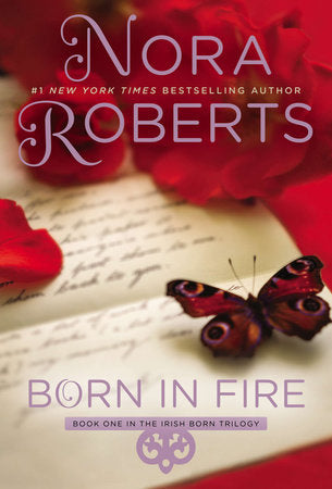 Born in Fire Paperback by Nora Roberts