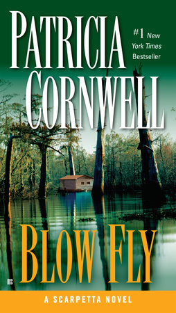 Blow Fly Paperback by Patricia Cornwell