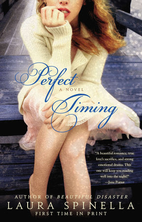 Perfect Timing Paperback by Laura Spinella