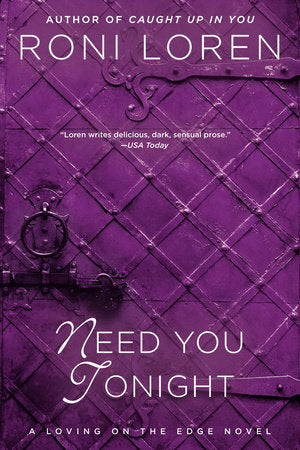 Need You Tonight Paperback by Roni Loren