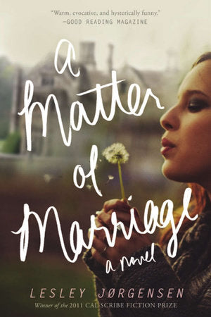 A Matter of Marriage Paperback by Lesley Jorgensen