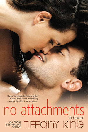 No Attachments Paperback by Tiffany King