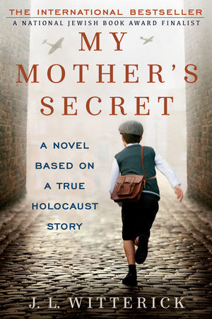 My Mother's Secret Paperback by J.L. Witterick