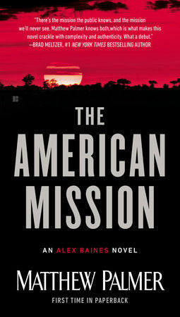 The American Mission Paperback by Matthew Palmer