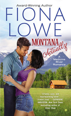 Montana Actually Paperback by Fiona Lowe
