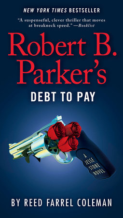 Robert B. Parker's Debt to Pay Paperback by Reed Farrel Coleman
