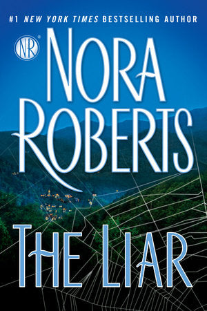 The Liar Paperback by Nora Roberts