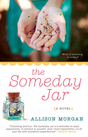 The Someday Jar Paperback by Allison Morgan