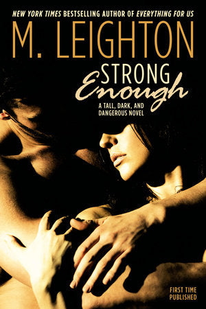 Strong Enough Paperback by M. Leighton