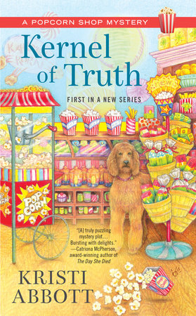 Kernel of Truth Paperback by Kristi Abbott