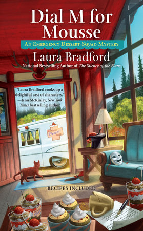 Dial M for Mousse Paperback by Laura Bradford