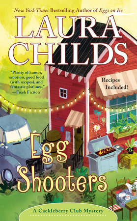 Egg Shooters Paperback by Laura Childs