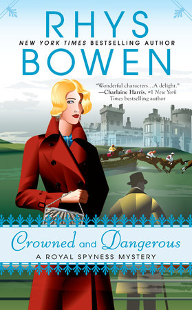Crowned and Dangerous Paperback by Rhys Bowen